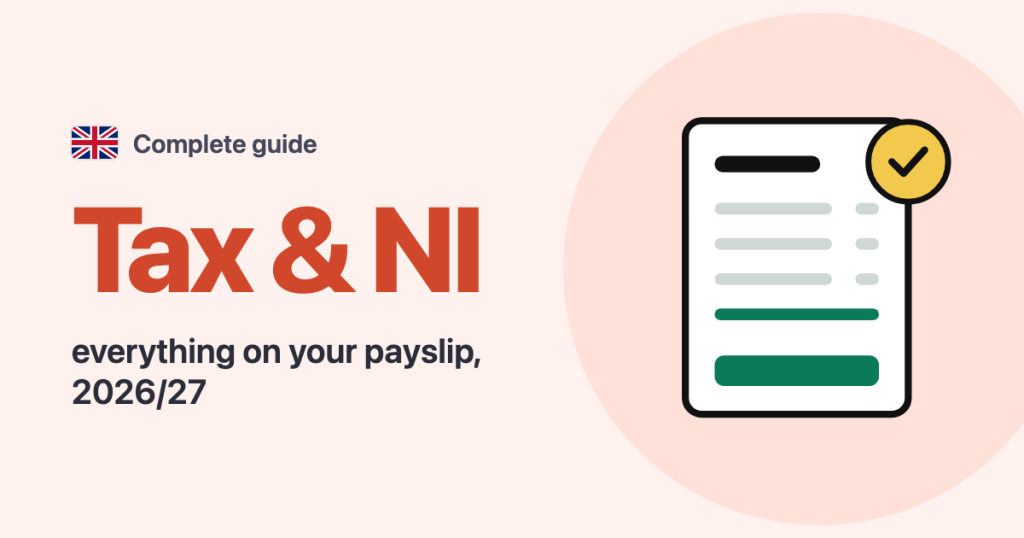 Complete guide · United Kingdom: Tax & NI everything on your payslip, 2026/27